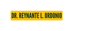 DR REYNANTE L ORDONIO